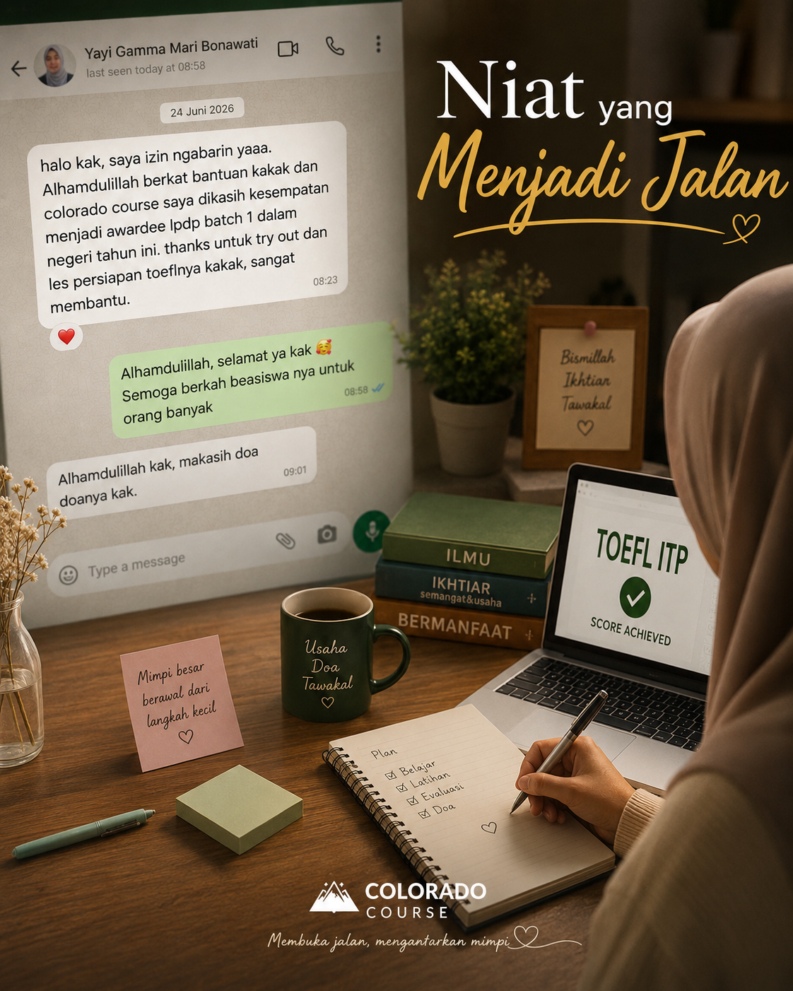 Niat yang Menjadi Jalan